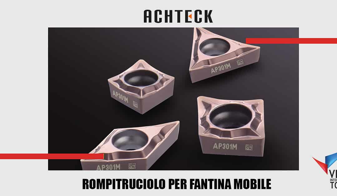 Rompitruciolo per fantina mobile. La novità di ACHTECK
