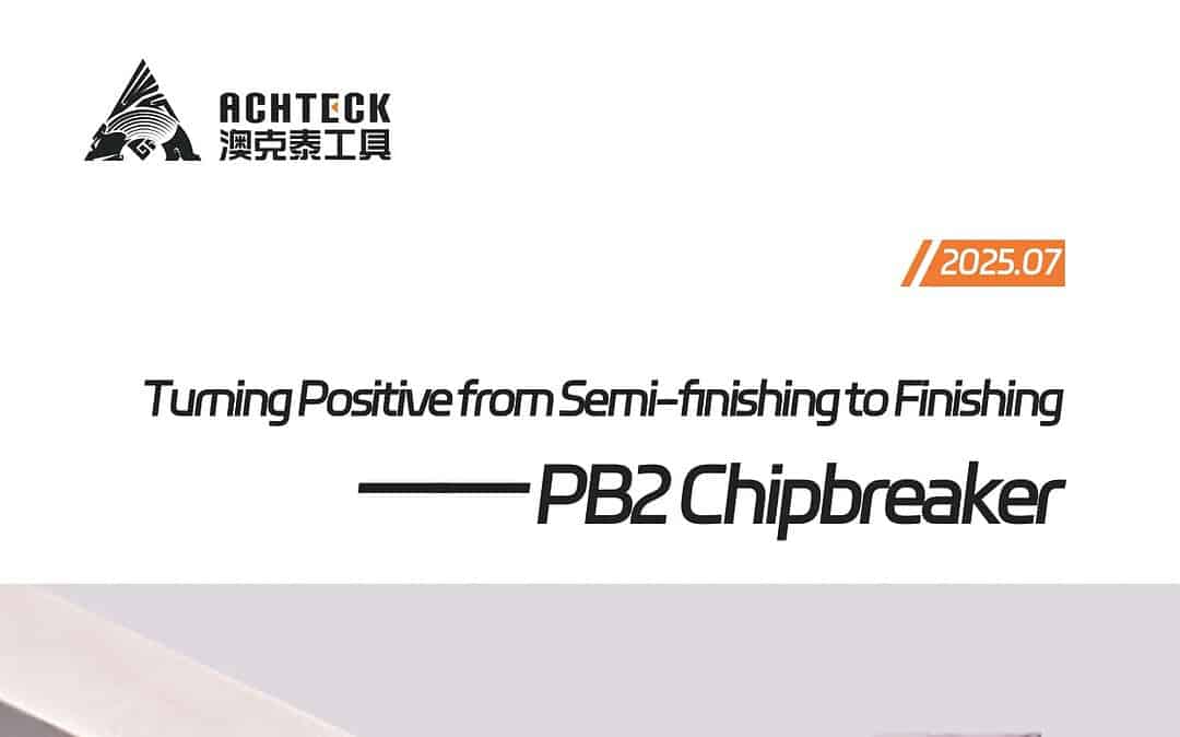 Achteck sviluppa PB2: il rompi-truciolo positivo universale da semi-finitura a finitura